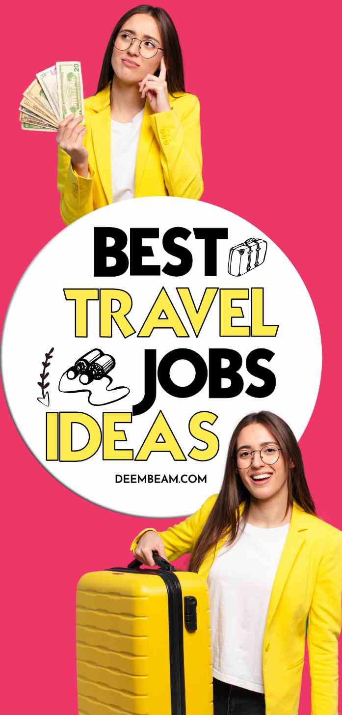 Best Travel Jobs Ideas